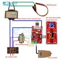 NY-D04 40A 100A LED Digital Spot Welder Adjustable Time Current Controller Spot Welding Machine AC 9V Transformer Control Board