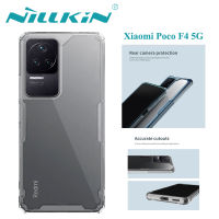 เคส Nillkin สำหรับ Xiaomi F4 Poco 5G ธรรมชาติ Pro TPU โปร่งใสกันกระแทกปกป้องกล้องฝาหลังเคส Pocof4