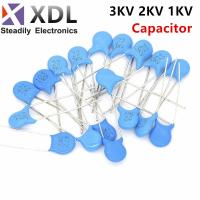 20pcs High voltage Ceramic Capacitor 3KV 2KV 1KV 5PF 10PF 20PF 22PF 27PF 30PF 47PF 100PF 220PF 1NF 2.2NF 3.3NF 4.7NF 10NF 22NF WATTY Electronics