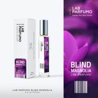 LAB Parfumo, Blind Magnolia น้ำหอมผู้หญิง (ขนาด 4 ml, 10ml) เซ็กซี่ เย้ายวน เสริมเสน่ห์ให้กับหญิงสาว