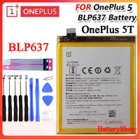 แบตเตอรี่ แท้ OnePlus 5T / OnePlus 5 BLP637  3300mAh พร้อมชุดถอด ประกัน3 เดือน