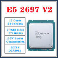 ]]] ใช้ In Xeon E5 2697 V2 2.7GHz 30M QPI 8GT S LGA 2011 SR19H C2 2697v2 CPU Processor 100 ทำงานปกติ