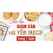 Yến Mạch Giảm Cân Ăn Liền 1Kg-500g Túi Zip FREESHIP Bột Yen Mach Bé Ăn Dặm