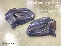 บังเครื่อง V1 Head engine cowl Motolord CL300 2400฿ (สีดำเงา ,สีบรอนซ์ด้าน)