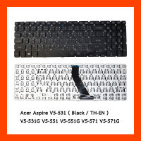 Keyboard Acer Aspire V5-531 Black TH คีบอร์ดโน๊ตบุ๊ค แป้นไทย