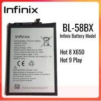 แบตเตอรี่ Infinix BL-58BX for Hot 8 X650/ Hot 9 Play/ Hot 10 Play/ Hot 10i/ Hot 10s/ Hot 10s Play/ Hot 11 Play/(BL-58BX) แบต 6000mAh/ รับประกัน 3เดือน