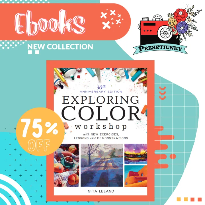 Exploring Color Workshop, 30th Anniversary Edition: With New Exercises ...