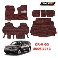 MatPro พรมปูพื้นเข้ารูป 5D 6D Premium Fitted Leather Car Mats สำหรับรถรุ่น Honda CR-V G3 ปี 2008-2012 เต็มคัน 6 ชิ้น