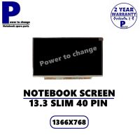 จอ NOTEBOOK 13.3 SLIM 40 PIN ไม่มีหู  / จอโน๊ตบุ๊คมือ 1 ราคาถูก