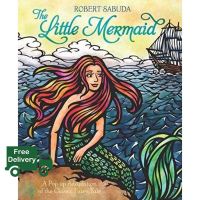 If it were easy, everyone would do it. ! [หนังสือ] The Little Mermaid: A Pop-Up Adaptation of the Classic Fairy Tale Robert Sabuda ป๊อบอัพ popup english book
