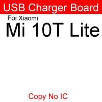 บอร์ดแจ็คเครื่องชาร์จ Usb สำหรับ Xiaomi Mi 10 11 Lite Pro 10T Pro 5G Mi 11 Ultra แท่นชาร์จบอร์ดเฟล็กซ์อะไหล่สายเคเบิล