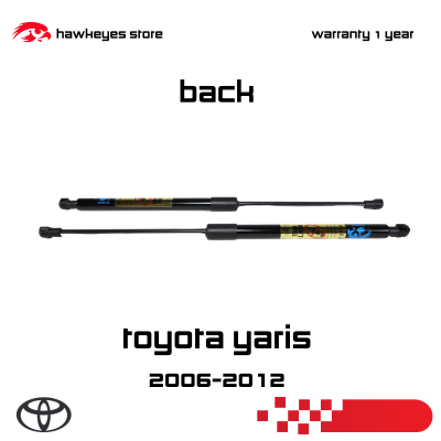 Yaris 2006-2012 Toyota โช๊คฝาท้าย Hawkeyes