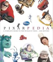 หนังสือ PIXARPEDIA A COMPLETE GUIDE FO THE WORLD OF PIXAR... AND BEYOND