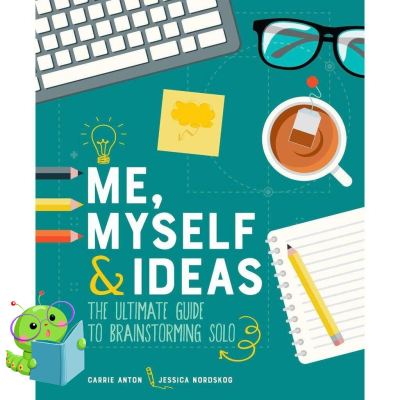 You just have to push yourself ! >>> เพื่อคุณ Me, Myself & Ideas : The Ultimate Guide to Brainstorming Solo [Paperback]