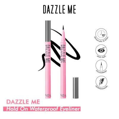 Dazzle Me Hold On Waterproof Eyeliner อายไลน์เนอร์ กันน้ำ แห้งไว สีดำชัดไม่แพนด้า ติดทน