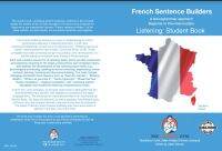 FRENCH SENTENCE BUILDERS - LISTENING STUDENT BOOK GE-Beginner to Pre-Intermediate 9783949651083