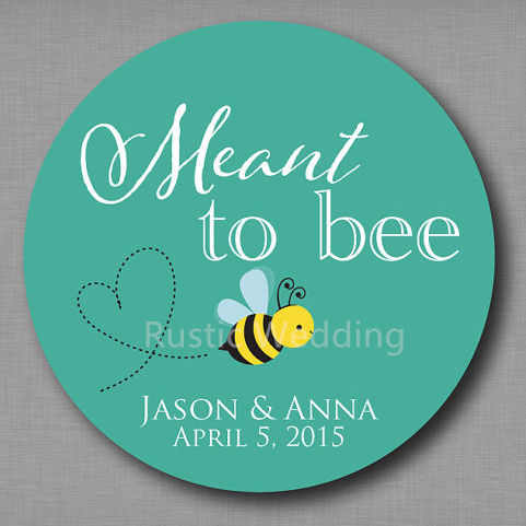 meant-to-bee-honey-favor-labels-meant-to-be-stickers-mason-jar-label-personalized-wedding-favor-stickers-hershey-kiss-stickers