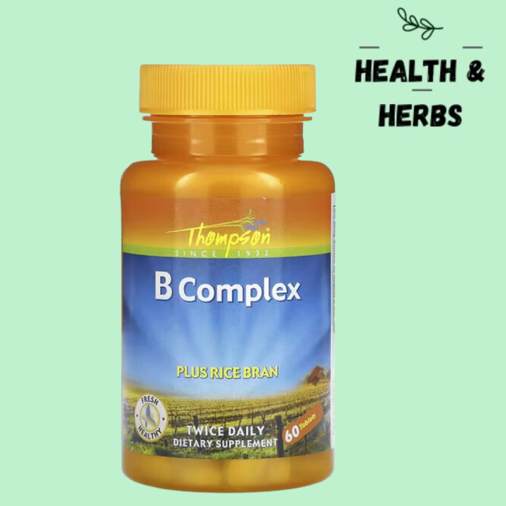Health & Herbs Thompson, B Complex, Plus Rice Bran, 60 Tablets