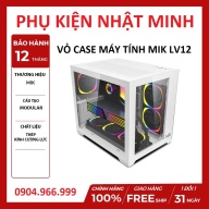siêu đẹp - siêu rẻ Vỏ case máy tính MIK LV12 - BLACK WHITE Hỗ trợ Main thumbnail