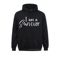 Cancer Free Quote Survivor Remission Gift I Am A Survivor 2021 New Fashion Gift Men Sweatshirts Hoodies For Clothes Winter Fall Size Xxs-4Xl