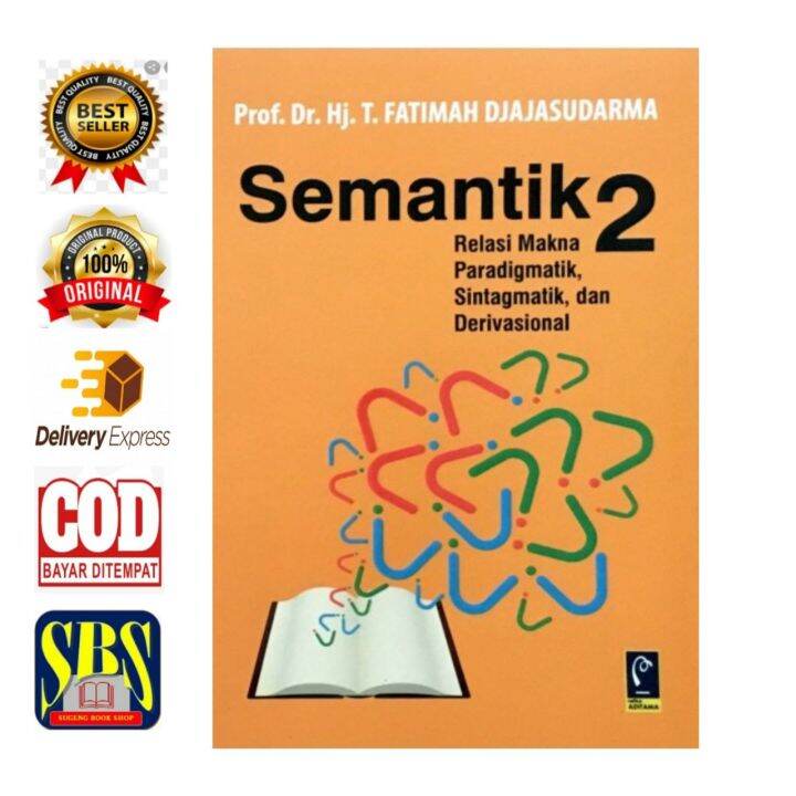 SEMANTIK II : RELASI MAKNA PARADIGMATIK | Lazada Indonesia