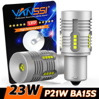 2800LM หลอดไฟ LED P21W BA15S VANSSI 1156 7506 1141ขั้วเดียวนำ Canbus ข้อผิดพลาดฟรีสำหรับรถสำรองข้อมูลโคมไฟสว่างมาก23W สีขาว