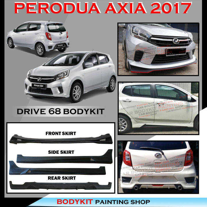 PERODUA AXIA 2017 FACELIFT DRIVE68 D68 STYLE FULLSET SKIRTING (FRONT ...