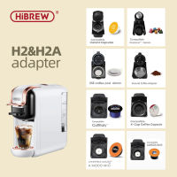 HiBREW H2และ H2A และ H2B อะแดปเตอร์ระบบชิ้นส่วนสำหรับ Nespresso หรือ Dolce Gusto หรือกาแฟบดหรือ ESE Pod หรือ Caffitaly