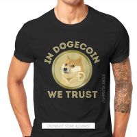 We Trust Tshirts Dogecoin Cryptocurrency Miners Meme Male Style Pure Cotton Streetwear T Shirt Crew Neck Casual Oversize