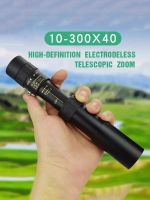 ZZOOI 10-300x40 Professional Monocular Telescope HD Powerful Portable Binoculars Zoom High Quality BAK4-Prism Waterproof for Camping