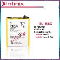 แบตเตอรี infinix Note 3 / Note 3 Pro X601 BL-45BX 4500mAh รับประกัน 3 เดือน