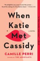 หนังสืออังกฤษใหม่ When Katie Met Cassidy [Paperback]