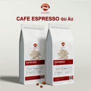 Cà phê Espresso Gu Âu - Cà phê rang mộc thượng hạng 100% nguyên chất từ