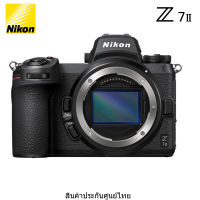 Nikon Z7 II Body (สินค้าประกันศูนย์ฯ)