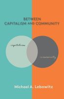 หนังสืออังกฤษใหม่ Between Capitalism and Community [Paperback]
