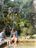 โปสเตอร์ หนัง Call Me by Your Name เรียกฉันด้วยชื่อของเธอ  Poster  Decor  วินเทจ แต่งห้อง แต่งร้าน ภาพติดผนัง ภาพพิมพ์ ของแต่งบ้าน ร้านคนไทย 77Poster