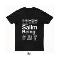 Salim Being T-shirt /เสื้อยืดกำเนิดสลิ่ม