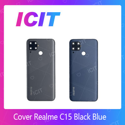 Realme C15  อะไหล่ฝาหลัง หลังเครื่อง Cover For Realme C15  อะไหล่มือถือ คุณภาพดี สินค้ามีของพร้อมส่ง (ส่งจากไทย) ICIT 2020""