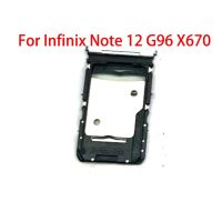 สำหรับ Infinix Note 12 G96 X670ซิมการ์ดเครื่องอ่านที่ใส่ถาดช่อง SD อะแดปเตอร์อะไหล่ทดแทน