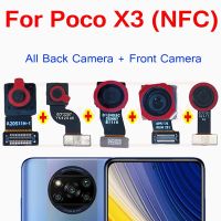 กล้องหน้าหลังของแท้สำหรับ Xiaomi Mi Poco X3 NFC M2007J20CT M2007J20CG M2007J20CI หันหน้าไปทางเซลฟี่กล้องหลักสายเคเบิลงอได้อะไหล่ LPX3765