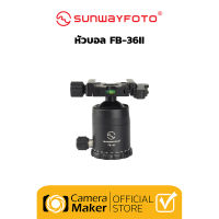 Sunwayfoto FB-36II (ประกันศูนย์) หัวบอล 36mm Arca Swiss พร้อม Screw Knob ปรับหนืดได้ Max Load 18Kg