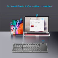 คีย์บอร์ดพับได้ Ergonomic Ultra-Thin Tri-Fold พร้อมทัชแพด Silent Mini Bluetooth-คีย์บอร์ดที่รองรับสำหรับ IOS สำหรับ Android สำหรับ Window แป้นพิมพ์ที่รองรับบลูทูธเงียบ