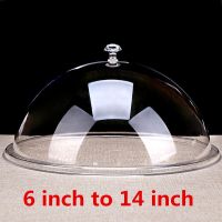 1pcs Transparent round food cover Exhibition preservation Lid cake Lids PC acrylic meal cover bread cover snack dust tray Lids