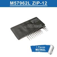 1ชิ้น M57962AL M57962L ZIP-12 IGBT Drive โมดูลพลังงาน IC ของแท้ใหม่