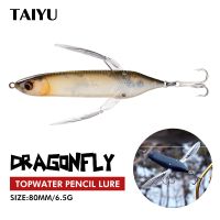 【lz】❁◕  TAIYU Dragonfly iscas de pesca 80mm 6.5g topwater Mercadorias para pesca do robalo Crankbaits isca lápis Wobblers para pique Isca artificial