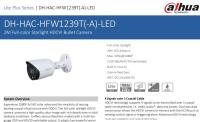 กล้องวงจรปิด DAHUA รุ่น DH HAC HFW1239TP A LED CAMERA FULL COLER ความละเอียด 2 MP บันทึกเสียงได้ ภาพเป็นสีตลอด 24 ชั่วโมง แม้ในที่มืด