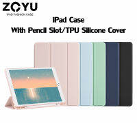 ZOYU เคสไอแพด ซิลิโคน TPU นุ่มด้วยดินสอสำหรับ iPad Mini 6 2021 Pro 11 2020 Air4 Ipad 7th 8th 9th Gen Air3 2019 Mini5 Ipad 5th 6th 2017-2018 เคส case ฝาครอบ Rebound ดินสอ iPad นุ่มโหมดตั้งได้แบบยืดหยุ่น/หลับตื่นอัตโนมัติและมีหลายโหมด