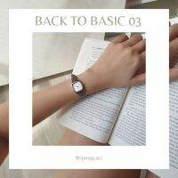 นาฬิกา ผู้หญิง นาฬิกาข้อมือ ผญ รุ่น Back To Basic 03 ?หน้าปัดเล็กจิ๋วๆ สายหนังวินเทจ น่ารักมากๆค่า