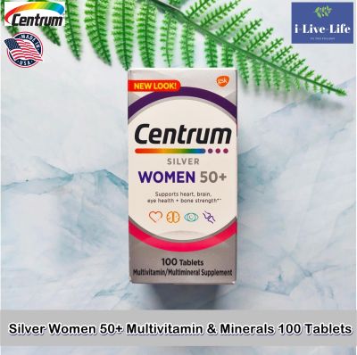 Silver® Women 50+ Multivitamin &amp; Minerals 100 Tablets - Centrum เซนทรัม วิตามินรวม สำหรับผู้หญิง วัย 50 ปี ขึ้นไป