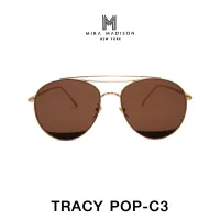 Mira madison Sunglasses รุ่น TRACY POP-MT C3 แว่นตากันแดด